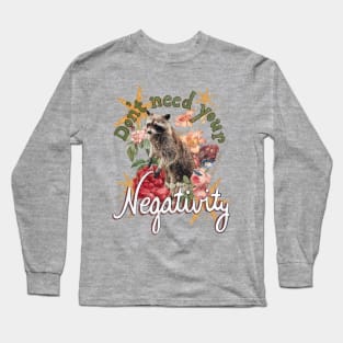 Positivity Raccoon Long Sleeve T-Shirt